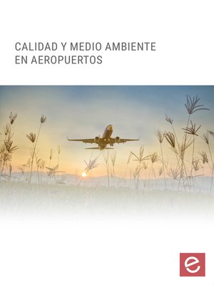 cover image of Calidad y Medio Ambiente en aeropuertos